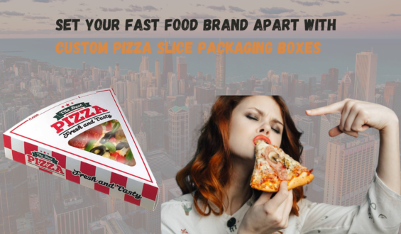 Set Fast Food With Custom Pizza Slice Packaging Boxes